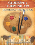 Geography Through Art:  International Art Projects for Kids