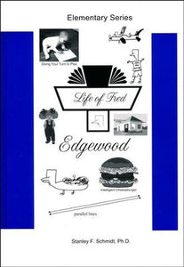 Life of Fred Edgewood (Math) USED