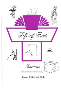 Life of Fred Fractions (Math) USED