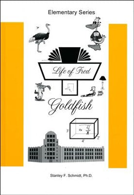 Life of Fred Goldfish (Math) USED