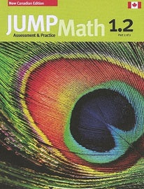 JUMP Math Student Book 1.2 (New Edition)