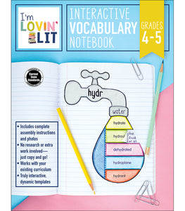 I’m Lovin’ Lit Interactive Vocabulary Notebook, Grades 4 - 5