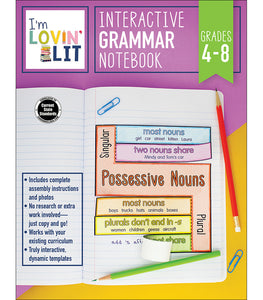 I’m Lovin’ Lit Interactive Grammar Notebook, Grades 4 - 8