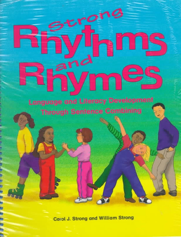 Strong Rhythms and Rhymes USED TEXT